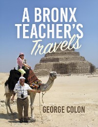 Cover A Bronx Teacher's Travels