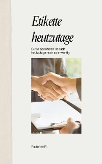 Cover Etikette heutzutage