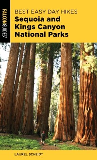 Cover Best Easy Day Hikes Sequoia and Kings Canyon National Parks
