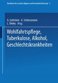 Cover Wohlfahrtspflege Tuberkulose · Alkohol Geschlechtskrankheiten