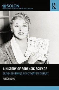 Cover A History of Forensic Science