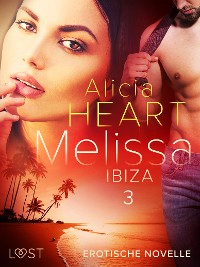 Cover Melissa 3: Ibiza - Erotische Novelle