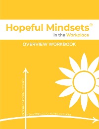 Cover Hopeful Mindsets Workplace Overview Workbook