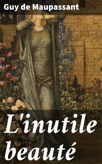 Cover L'inutile beauté