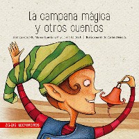 Cover La campana mágica y otros cuentos