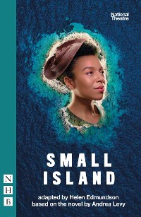 Cover Small Island (NHB Modern Plays)