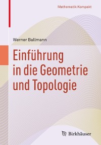 Cover Einführung in die Geometrie und Topologie