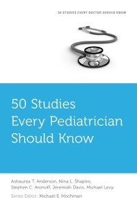 Cover 50 Studies Every Pediatrician Should Know