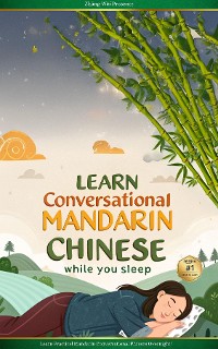 Cover Learn Conversational Mandarin Chinese While You Sleep