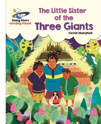 Cover Reading Planet - The Little Sister of the Three Giants - White: Galaxy