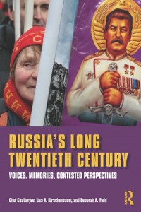 Cover Russia's Long Twentieth Century