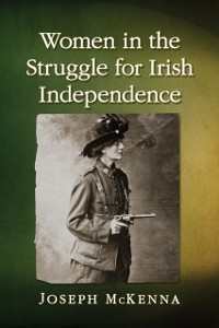 Cover Women in the Struggle for Irish Independence