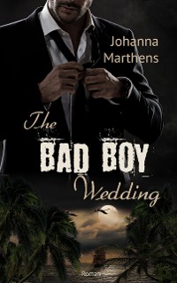 Cover The Bad Boy Wedding