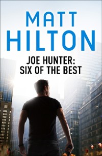 Cover Joe Hunter:  Six of the Best - Ebook
