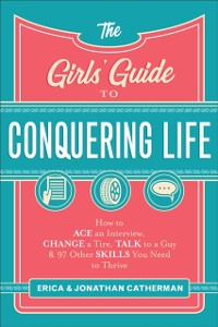 Cover Girls' Guide to Conquering Life