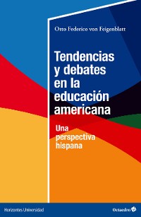 Cover Tendencias y debates en la educación americana