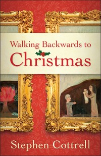 Cover Walking Backwards to Christmas