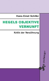 Cover Hegels objektive Vernunft