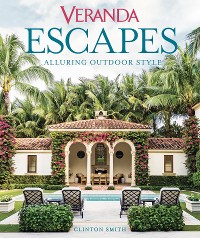Cover Veranda Escapes: Alluring Outdoor Style