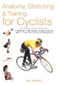 Cover Anatomy, Stretching & Training for Cyclists