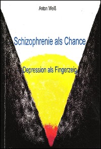 Cover Schizophrenie als Chance