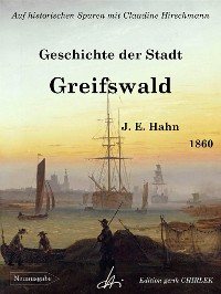 Cover Geschichte der Stadt Greifswald