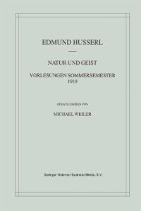 Cover Natur und Geist: Vorlesungen Sommersemester 1919