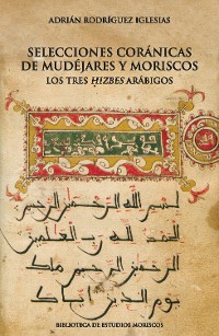 Cover Selecciones coránicas de mudéjares y moriscos