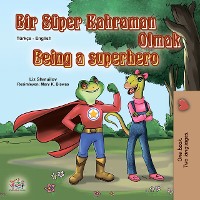 Cover Bir Süper Kahraman Olmak Being a Superhero