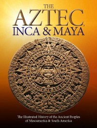 Cover Aztec, Inca and Maya