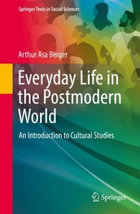 Cover Everyday Life in the Postmodern World