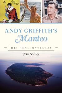 Cover Andy Griffith's Manteo