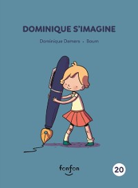 Cover Dominique s''imagine