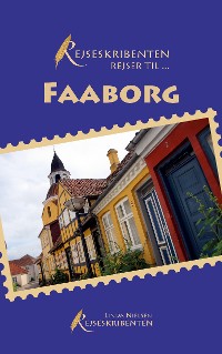 Cover Rejseskribenten Rejser Til... Faaborg