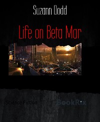 Cover Life on Beta Mar