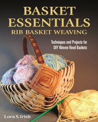Cover Basket Essentials: Rib Basket Weaving