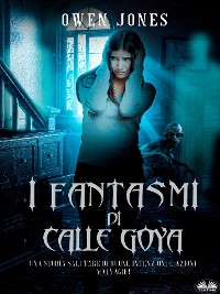 Cover I Fantasmi Di Calle Goya