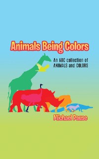 Cover Animals Being Colors