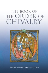 Cover The Book of the Order of Chivalry