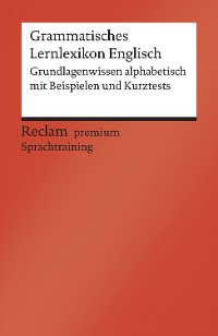Cover Grammatisches Lernlexikon Englisch. Grundlagenwissen alphabetisch mit Beispielen und Kurztests