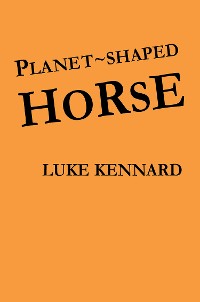 Cover Planet Shaped Horse