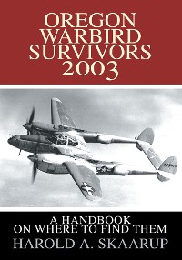 Cover Oregon Warbird Survivors 2003