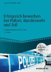 Cover Erfolgreich bewerben bei Polizei, Bundeswehr und Zoll - inkl. Arbeitshilfen online