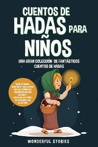 Cover Cuentos de hadas para niños Una gran colección de fantásticos cuentos de hadas. (Vol. 4)