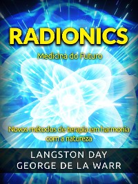 Cover Radionics - Medicina do Futuro (Traduzido)