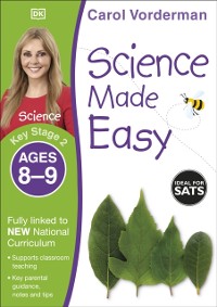 Cover Science Made Easy, Ages 8-9 (Key Stage 2)