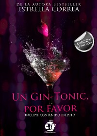 Cover Trilogía completa "Un gin-tonic, por favor"