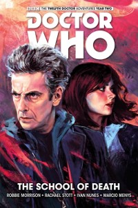 Cover Doctor Who: The Twelfth Doctor - Volume 4: The School of Death