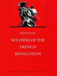 Cover Soldiers of the French Revolution