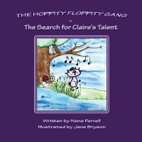 Cover Hoppity Floppity Gang in The Search for Claire's Talent